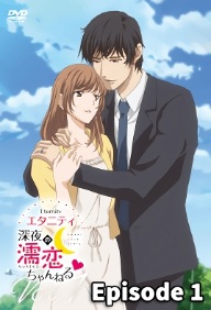 ETERNITY SHIN YA NO NUREKOI CHANNEL – EPISODE 1