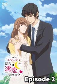 ETERNITY SHIN YA NO NUREKOI CHANNEL – EPISODE 2