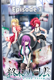 Shuumatsu no harem - Episode 7